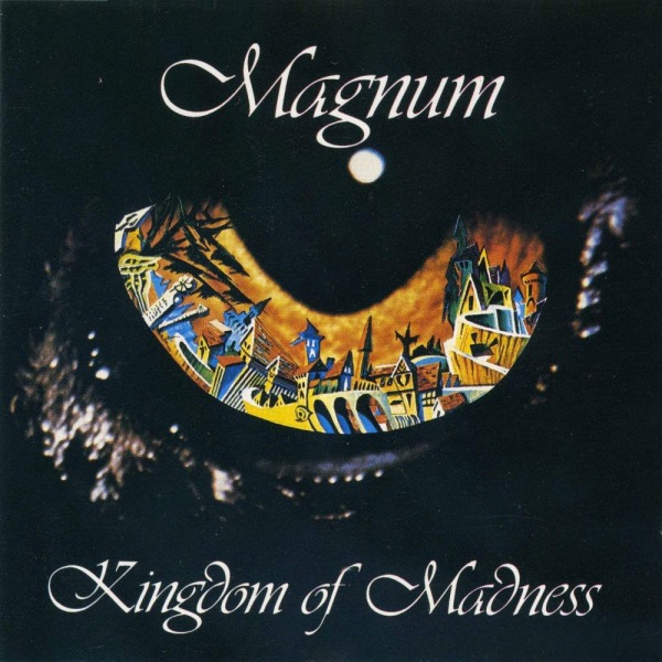 Magnum - Kingdom Of Madness - Front